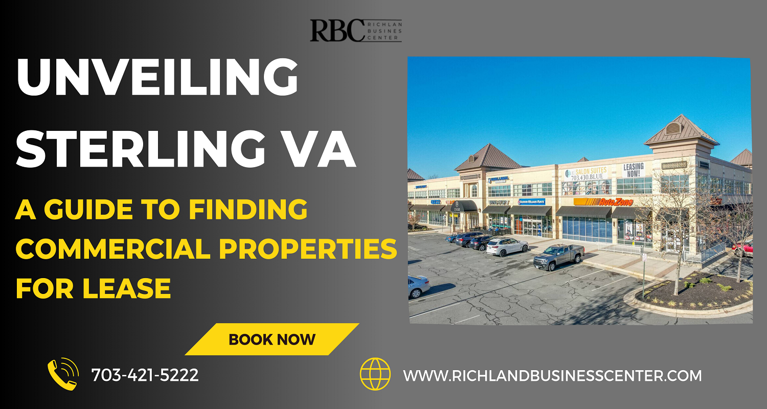 Unveiling Sterling VA: A Guide to Finding Commercial Properties for Lease