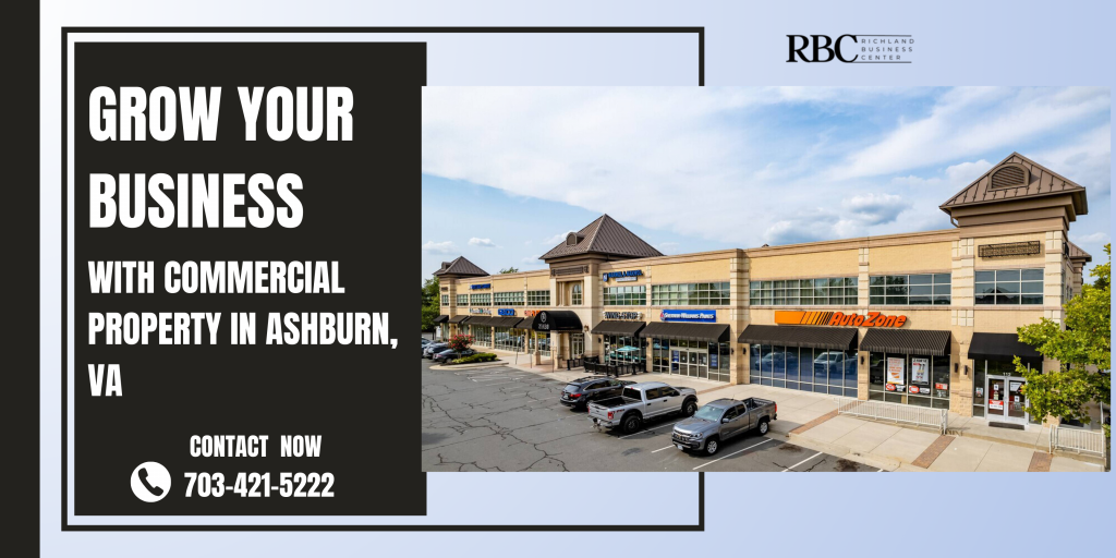 Grow Your Business with Commercial Property in Ashburn, VA